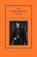 G. B. Malleson Indian Mutiny of 1857 (Paperback) (UK IMPORT)