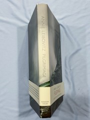 Pilgrimage by Annie Leibovitz – 2011 first edititon