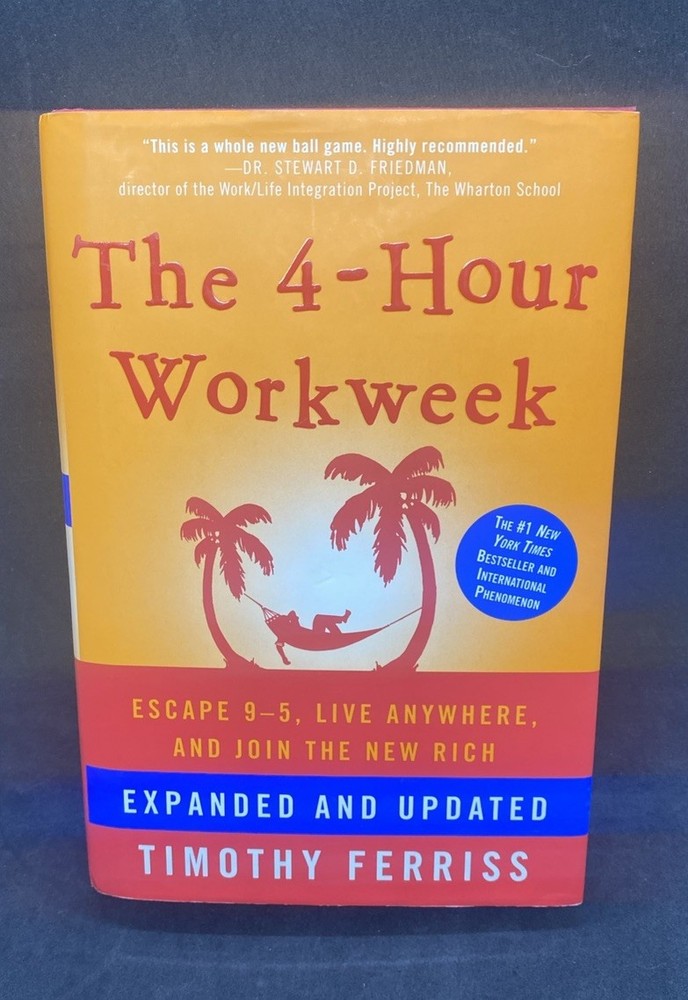 4-Hour Workweek Expanded & Updated by Timothy Ferriss, Hardcover, 2009, Harmony
