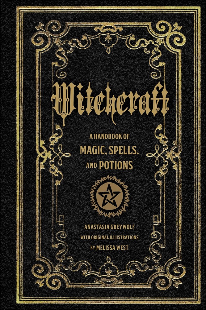 Witchcraft: A Handbook of Magic Spells and Potions (Volume 1) (Mystical Hand…