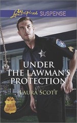 Under the Lawman’s Protection; SWAT: Top – Laura Scott, 9780373446438, paperback