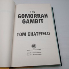 The Gomorrah Gambit – Tom Chatfield – Hardcover, Book –