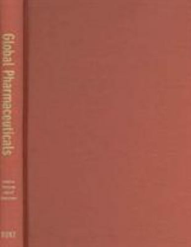 Global Pharmaceuticals : Ethics, Markets, Practices by Arthur Kleinman (2006,…