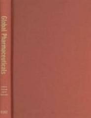Global Pharmaceuticals : Ethics, Markets, Practices by Arthur Kleinman (2006,…