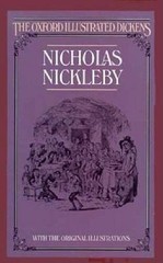 Nicholas Nickleby (Oxford Illustrated Dickens) – Hardcover – GOOD
