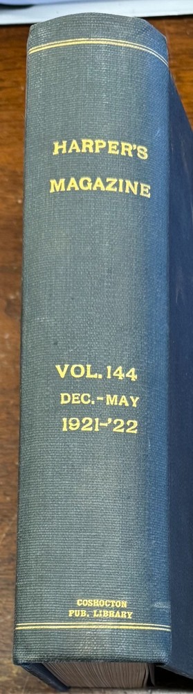 Harper’s Monthly Magazine Vol 144 – Dec 1921 to May 1922 – Hardcover