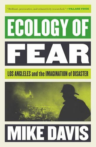 Ecology of Fear : Los Angeles and the Imagination of Disaster by Mike Davis …