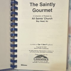 Morris Press The Saintly Gourmet by All Saints’ Church, Spiral Bound, Cooking