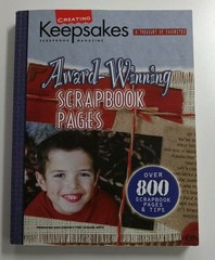 Creating Keepsakes Scrapbook Magazine: 800+ Award-Winning Scrapbook Pages