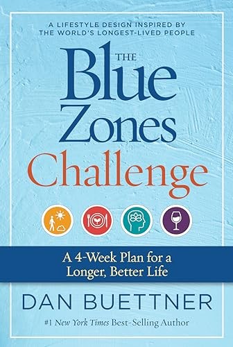 Dan Buettner – The Blue Zones Challenge: A 4-Week Plan for a Longer, – Very Good