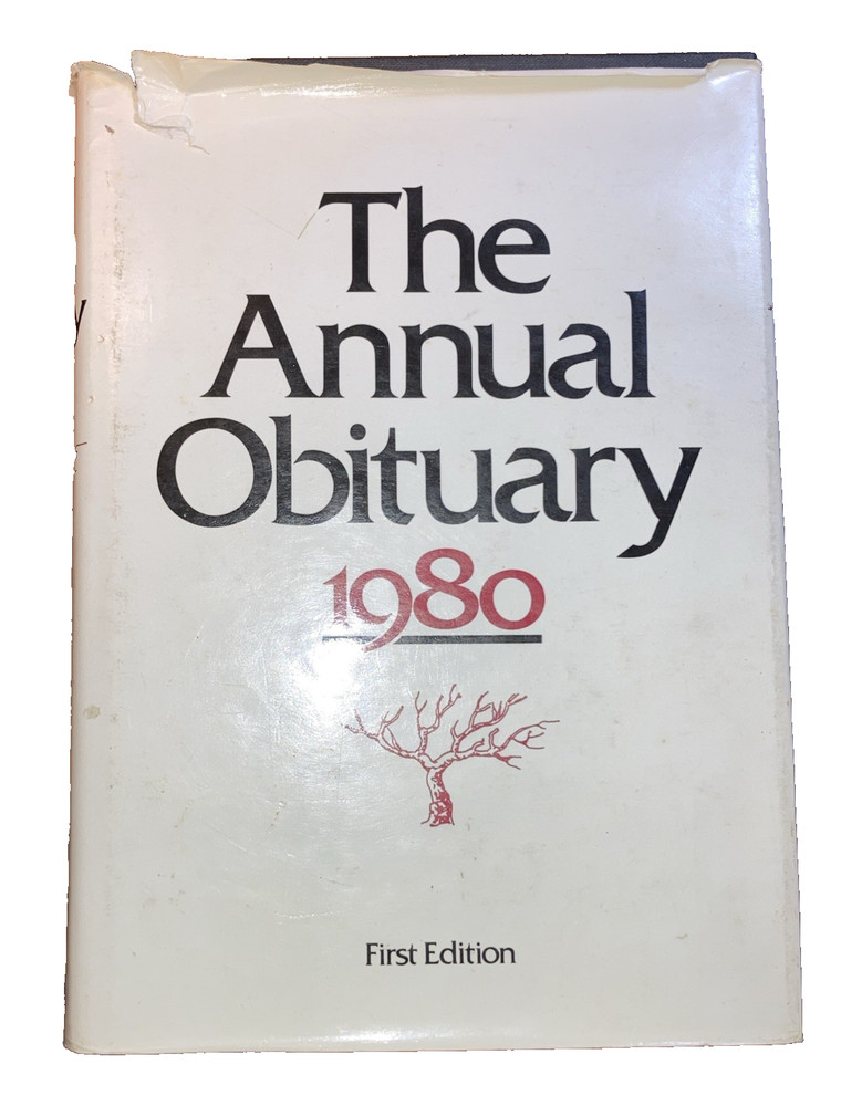 The Annual Obituary 1980 First Edition Hardcover St. Martin’s Press w DJ 874 pgs