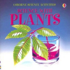Science With Plants (Science Activities) – Paperback By Edom, Helen – GOOD