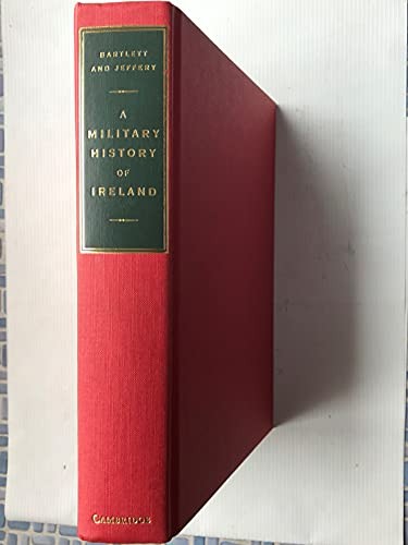 A Military History of Ireland – Hardcover By Bartlett, Thomas – VERY GOOD