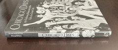 Great Chicago Stories & Chicago Days 150 Defining Moments Life of a Great City