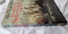 The Influence of Sea Power Upon History 1660-1805 by Alfred Thayer Mahan, 255 pg