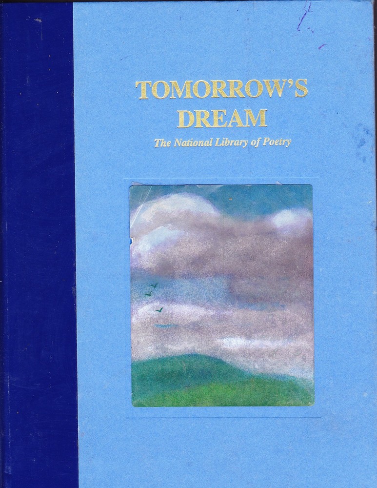 Tomorrow’s Dream – National Library of Poetry (Firm)|Esterby, Joy L. – Good …