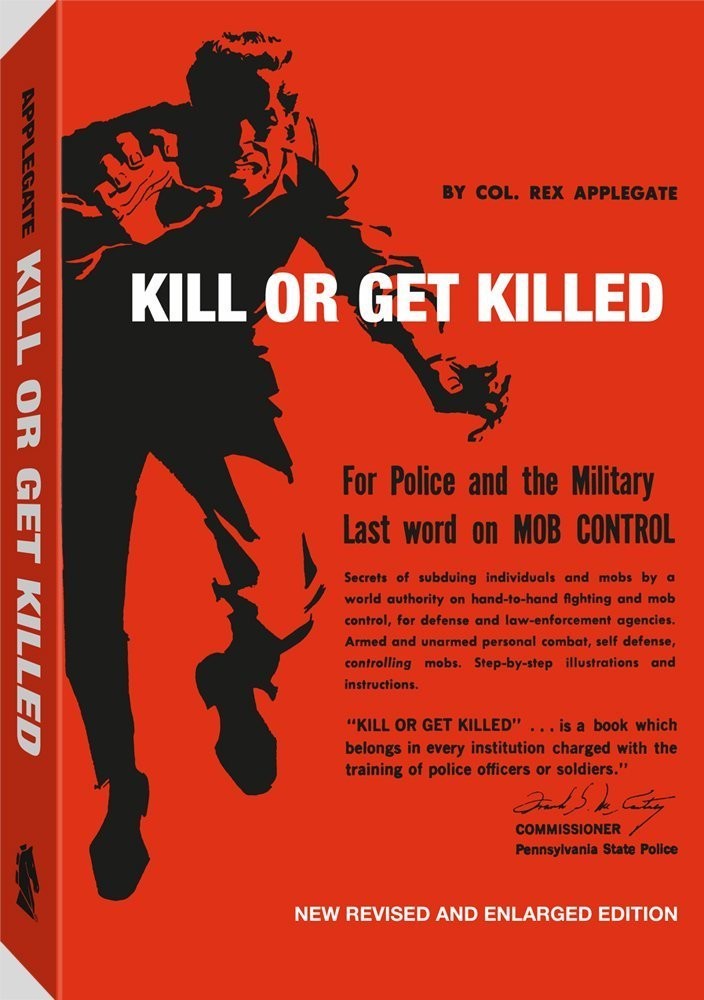 Kill or Get Killed – paperback Applegate, Rex