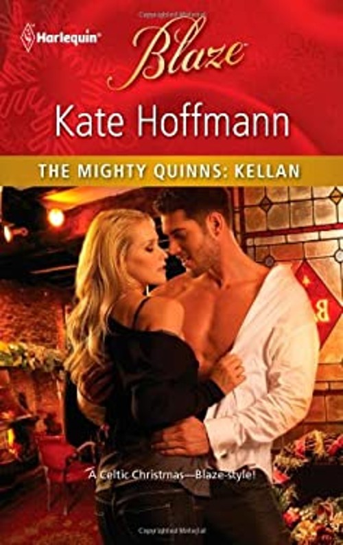 The Mighty Quinns: Kellan Mass Market Paperbound Kate Hoffmann