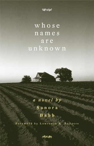 Whose Names Are Unknown: A Novel, Sanora Babb (author)