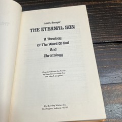 The Eternal Son A Theology of the Word of God and Christology Louis Bouyer 1978