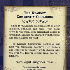 Kearney Nebraska Community Cookbook Hardback Historical Info 2010 Recipe Book