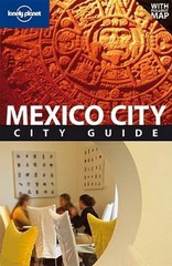 Lonely Planet Mexico City (City Travel Guide) – Paperback – GOOD