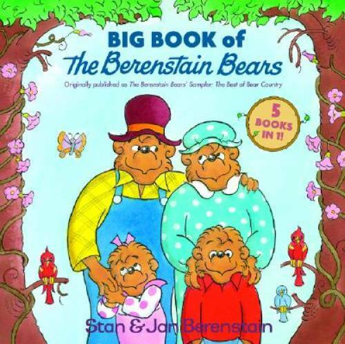 Big Book of the Berenstain Bears – Hardcover By Berenstain, Stan – GOOD
