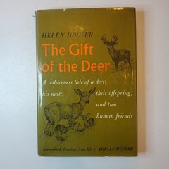 The Gift of the Deer Helen Hoover illustrated HC/DJ 1970 Borzoi Illustrated Ink