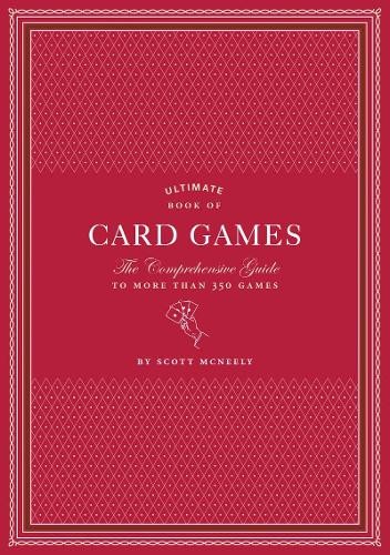 Scott McNeely Ultimate Book of Card Games (Hardback)
