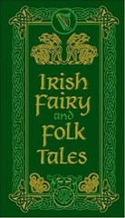 Irish Fairy and Folk Tales (Barnes & Noble Leatherbound Pocket Editions) – GOOD