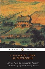 Letters from an American Farmer and Sketches of Eighteenth-Century America…