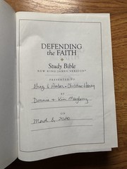 Defending the Faith Study Bible : NKJV New King James Version by Dave Miller and