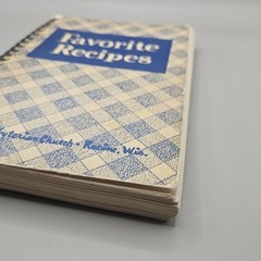 Favorite Recipes Second Presbyterian Church Racine Wisconsin 1953 Cook Book