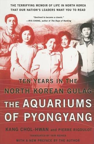 The Aquariums of Pyongyang: Ten Years in the North Korean Gulag – VERY GOOD