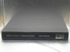 Ted Dekker The Priest’s Graveyard 2011 HC DJ First Edition 1st Printing 1st/1st