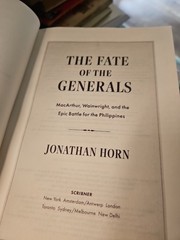 The Fate of the Generals A WWII Hardcover on MacArthur Wainwright HC DJ 1st K4
