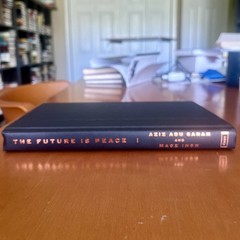 Signed 2026 HC The Future Is Peace by Aziz Abu Sarah and Maoz Inon