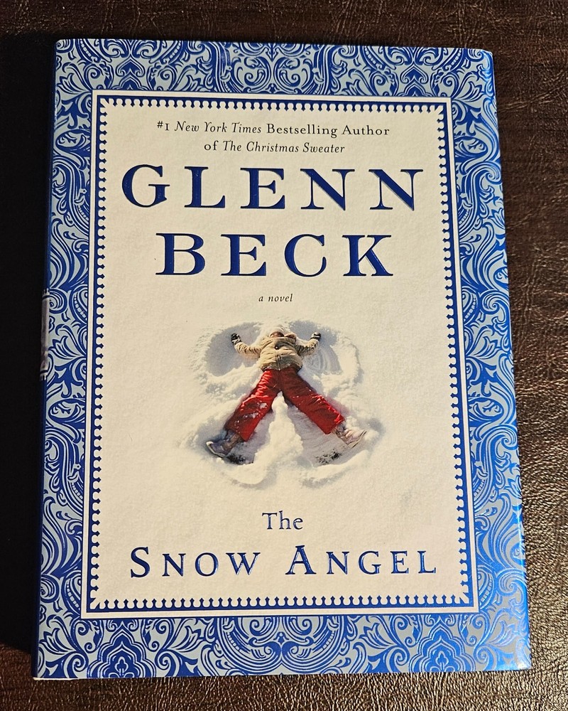 The Snow Angel By Glenn Beck Hardcover Threshold Edition (2011)