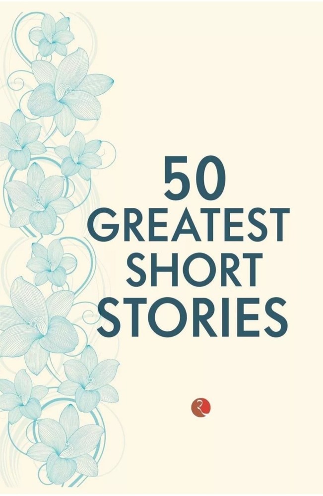 50 GREATEST SHORT STORIES: (1st Edition) by Terry O’Brien 2015 Paperback NEW