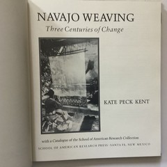 Kent NAVAJO WEAVING Three Centuries of Change 1985