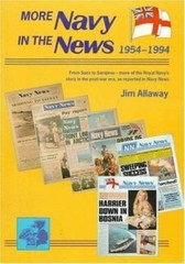 British Royal Navy – More Navy in the News 1954-94 SB book, prof. illustrated