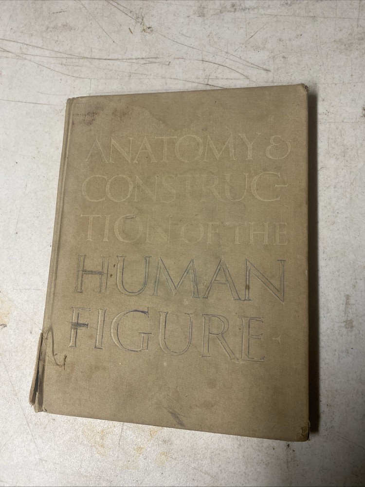 Anatomy and Construction of the Human Figure Perfect Charles Earl 1949
