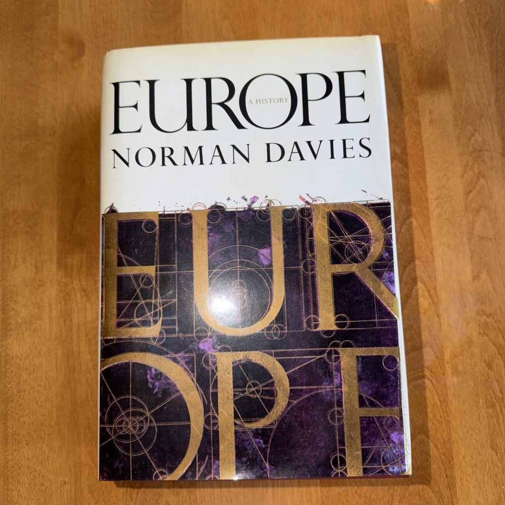 Europe: A History by Norman Davies Hardcover with Dustjacket VG