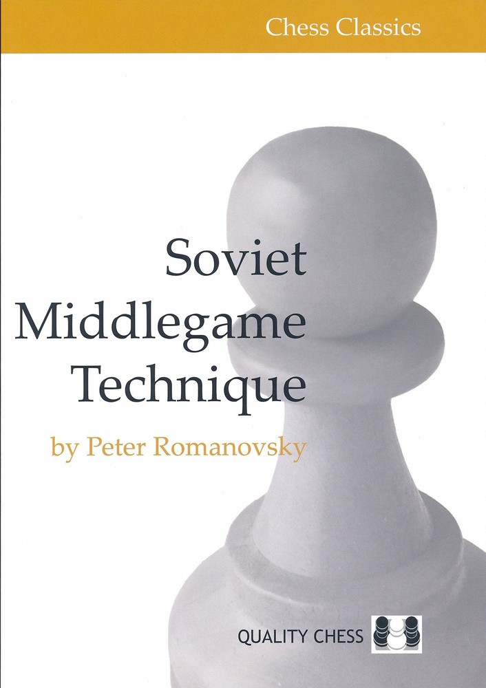 Soviet Middlegame Technique (Chess Classics)