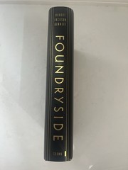 Foundryside : A Novel by Robert Jackson Bennett 2018, Hardcover 1st Ed/1st Print