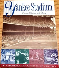 YANKEE STADIUM Drama, Glamor, and Glory BOOK – 184 Pages of Pictures and History