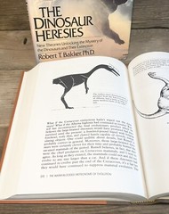 Bakker. The Dinosaur Heresies : New Theories Unlocking the Mystery of Dinosaurs