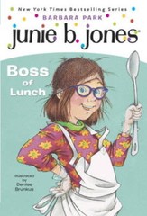 Junie B., First Grader: Boss of Lunch (Junie B. Jones, No. 19) – GOOD