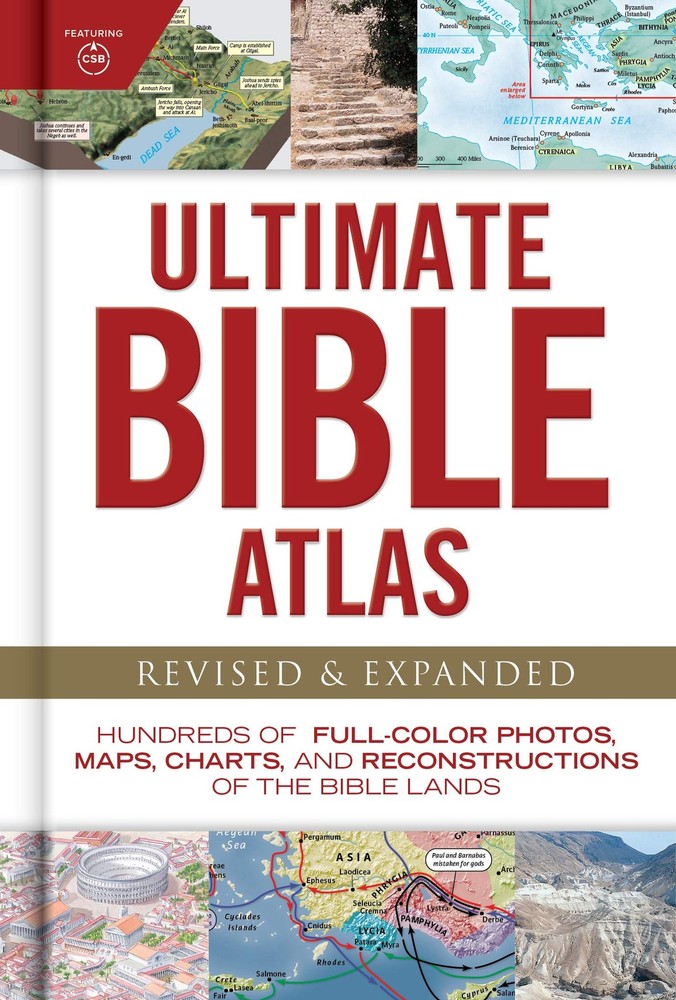 Ultimate Bible Atlas: Hundreds of Full-Color Photos, Maps, Charts, and Recon…