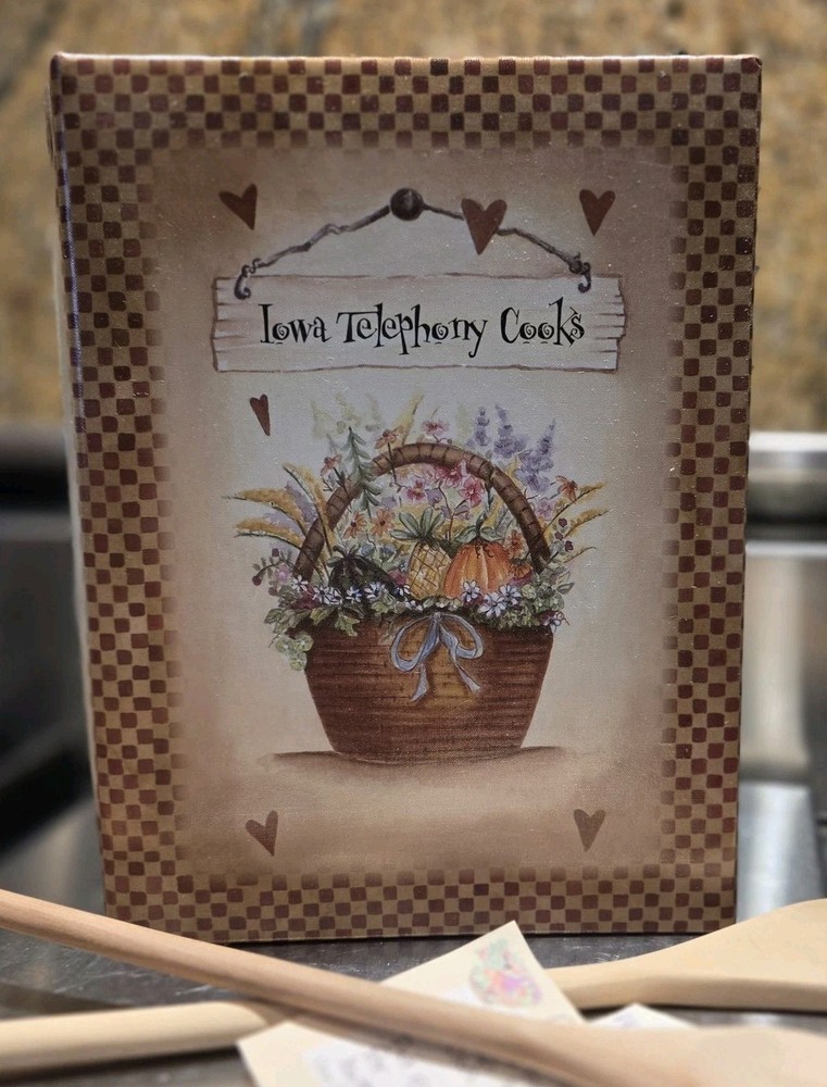 Vintage Iowa Telephony Cooks~A Collection Of Favorite Recipes~06′ Morris Press😋